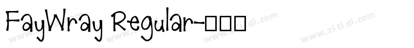 FayWray Regular字体转换